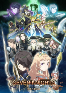 Seven Knights Revolution: Eiyuu no Keishousha Seven Knights Revolution: Eiyuu no Keishousha