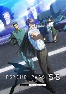 Psycho-Pass: Sinners of the System Case.2 – First Guardian Psycho-Pass: Sinners of the System Case.2 – First Guardian
