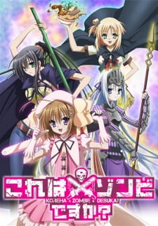 Kore wa Zombie desu ka? Kore wa Zombie desu ka?