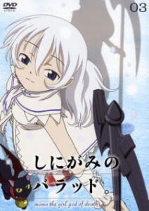 Shinigami no Ballad. Shinigami no Ballad.