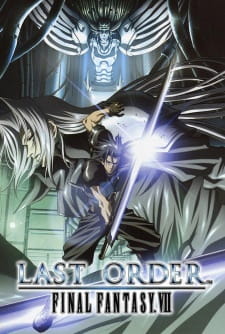 Final Fantasy VII: Last Order Final Fantasy VII: Last Order
