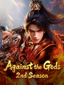Against the Gods 2nd Season