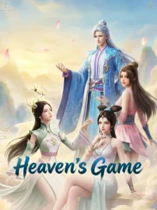 Heaven’s Game Heaven’s Game